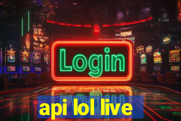 api lol live