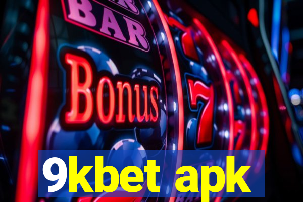 9kbet apk