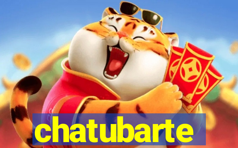 chatubarte