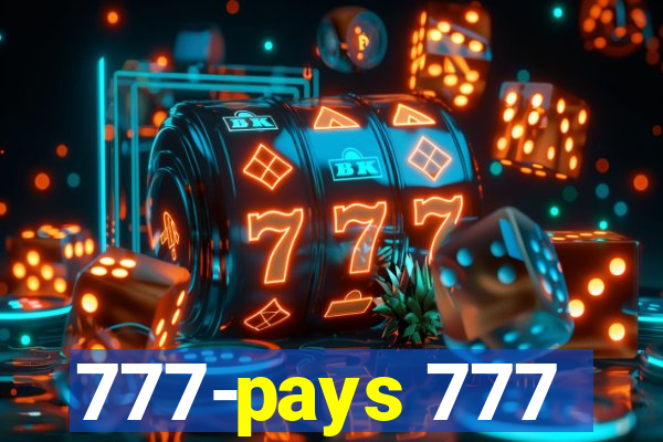 777-pays 777