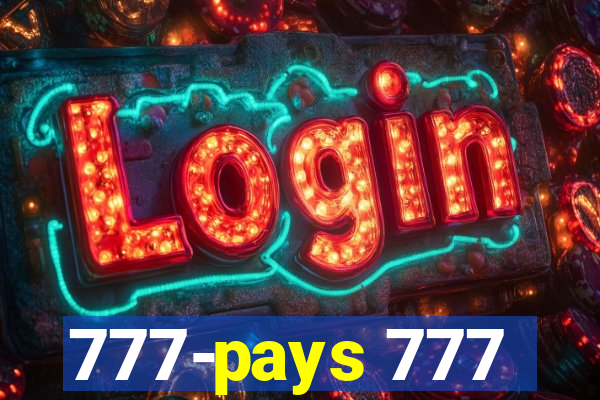 777-pays 777