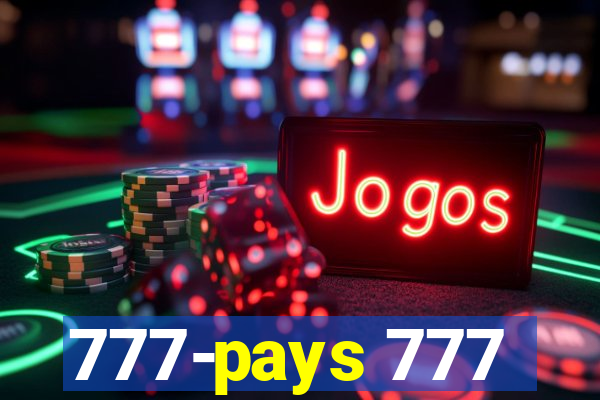 777-pays 777