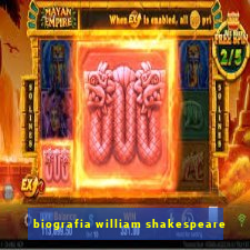 biografia william shakespeare
