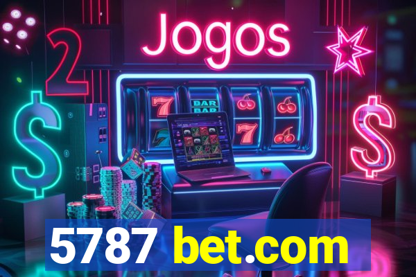 5787 bet.com