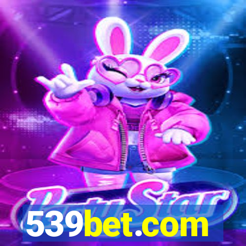 539bet.com
