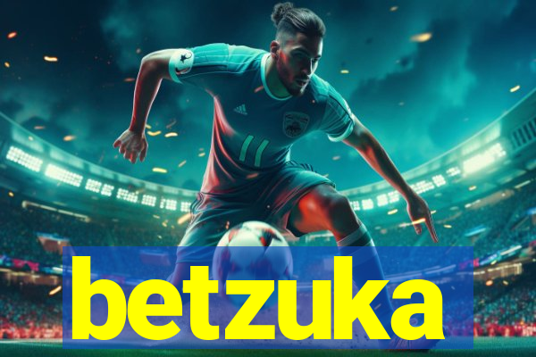 betzuka