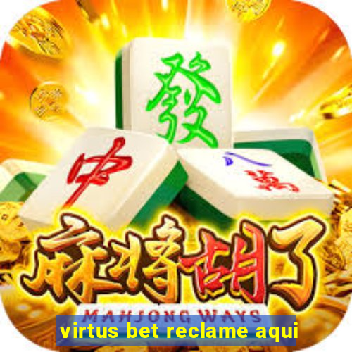 virtus bet reclame aqui