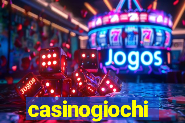 casinogiochi