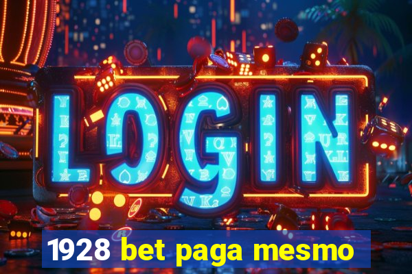 1928 bet paga mesmo