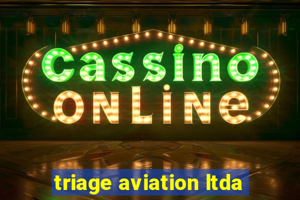triage aviation ltda