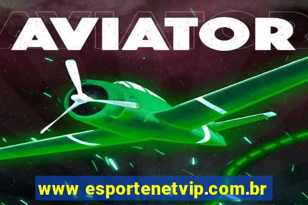 www esportenetvip.com.br