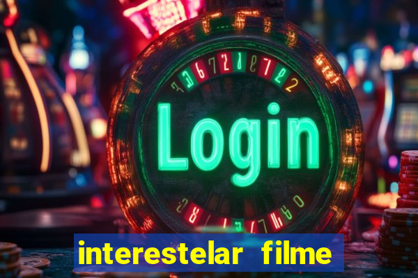 interestelar filme completo dublado telegram