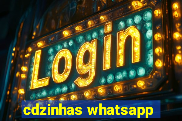 cdzinhas whatsapp