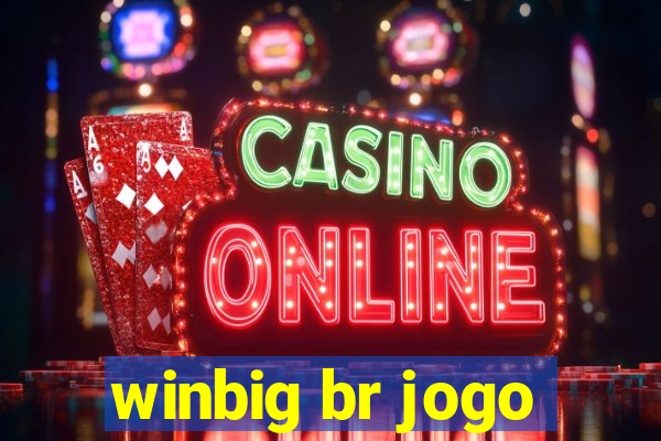 winbig br jogo