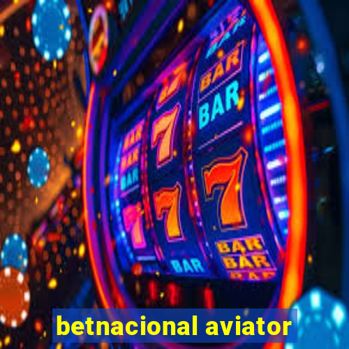 betnacional aviator