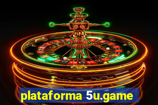 plataforma 5u.game