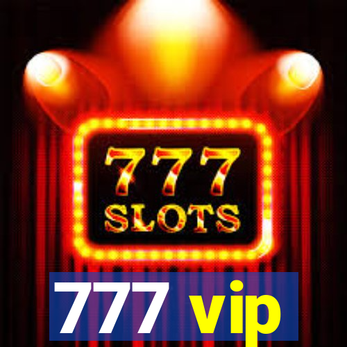777 vip