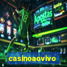 casinoaovivo