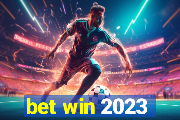 bet win 2023