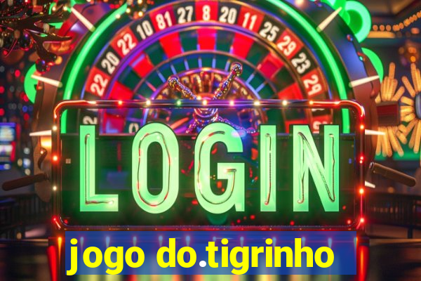 jogo do.tigrinho