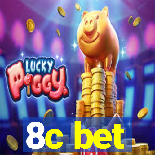 8c bet
