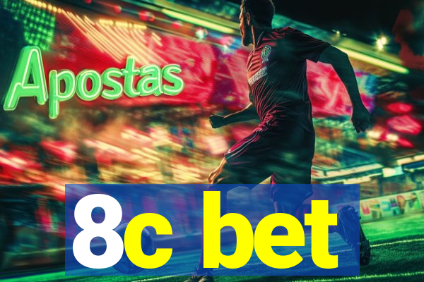 8c bet