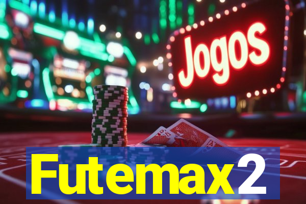 Futemax2