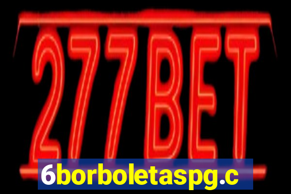 6borboletaspg.com