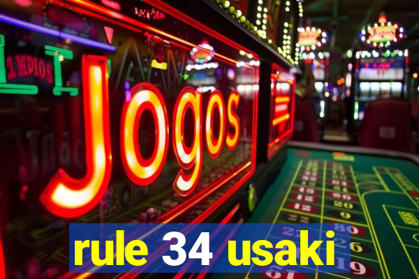 rule 34 usaki
