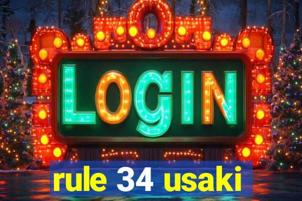 rule 34 usaki