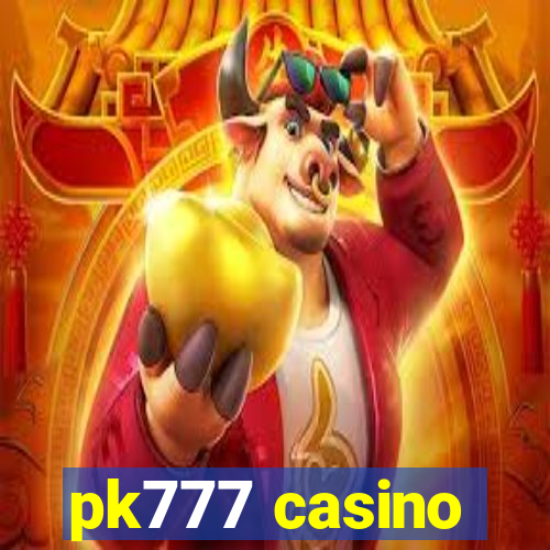 pk777 casino