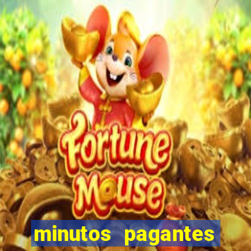 minutos pagantes fortune tiger atualizado