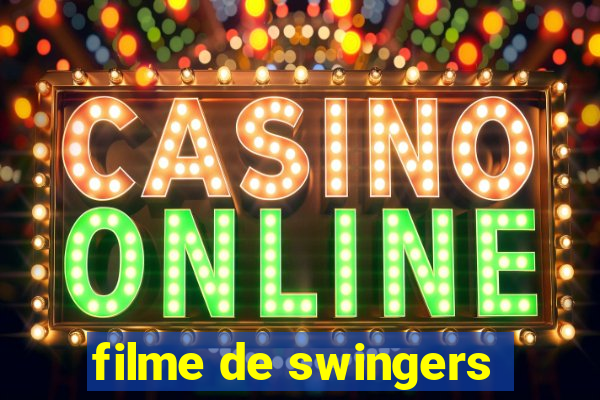 filme de swingers