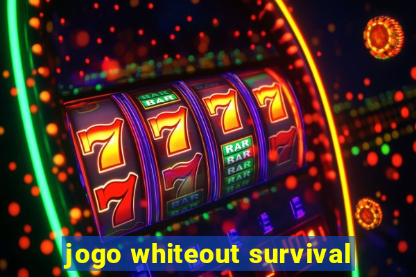 jogo whiteout survival