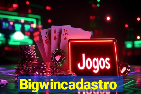 Bigwincadastro
