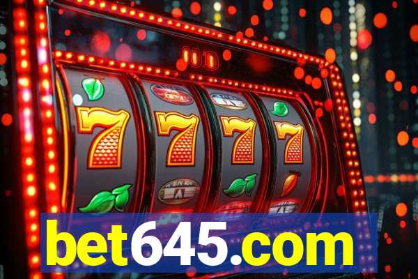 bet645.com