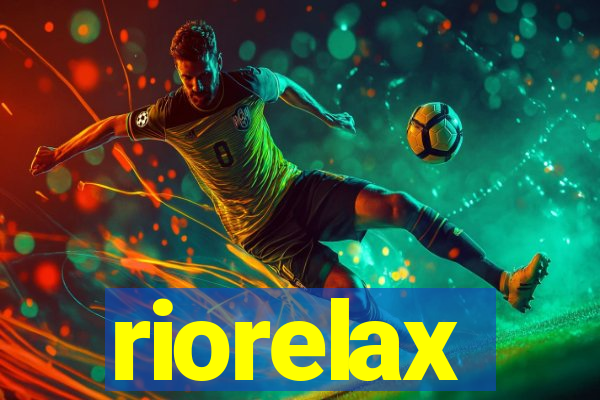 riorelax
