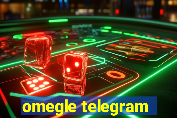 omegle telegram