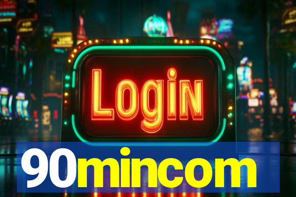 90mincom
