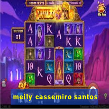 meily cassemiro santos