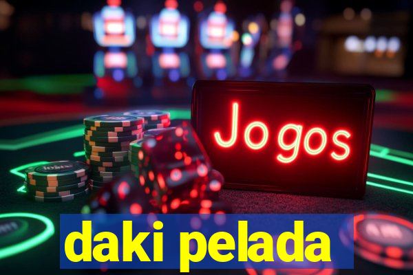 daki pelada