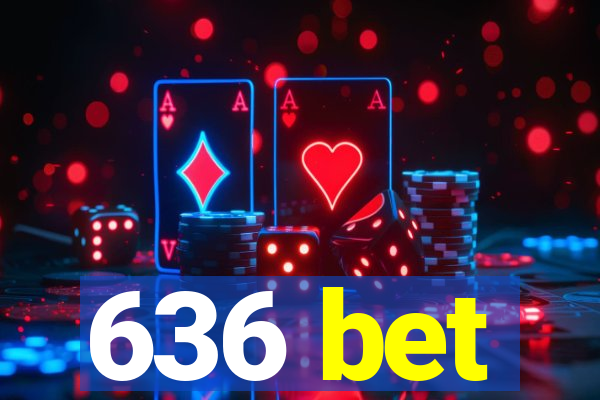 636 bet