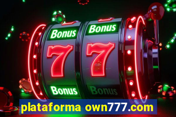 plataforma own777.com