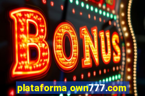 plataforma own777.com