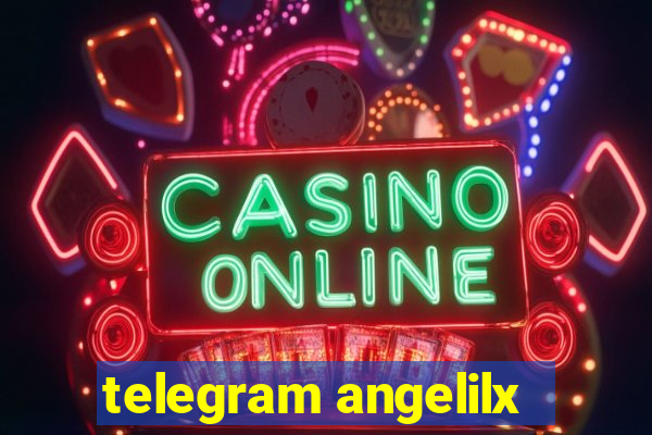 telegram angelilx