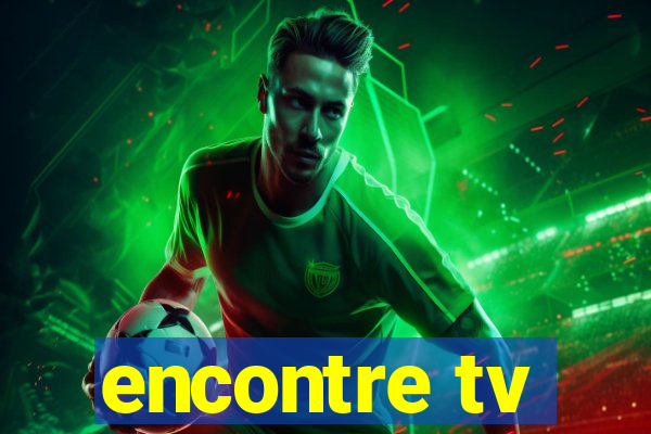 encontre tv