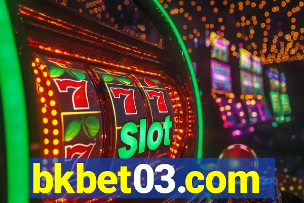 bkbet03.com