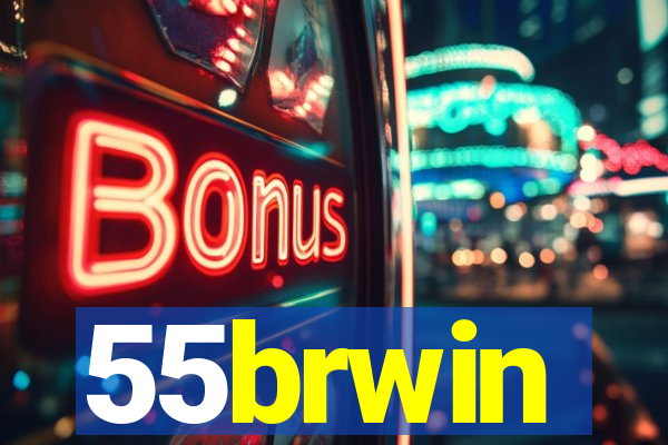 55brwin