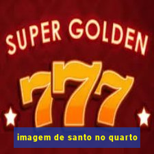 imagem de santo no quarto