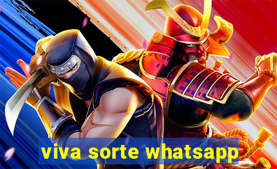 viva sorte whatsapp
